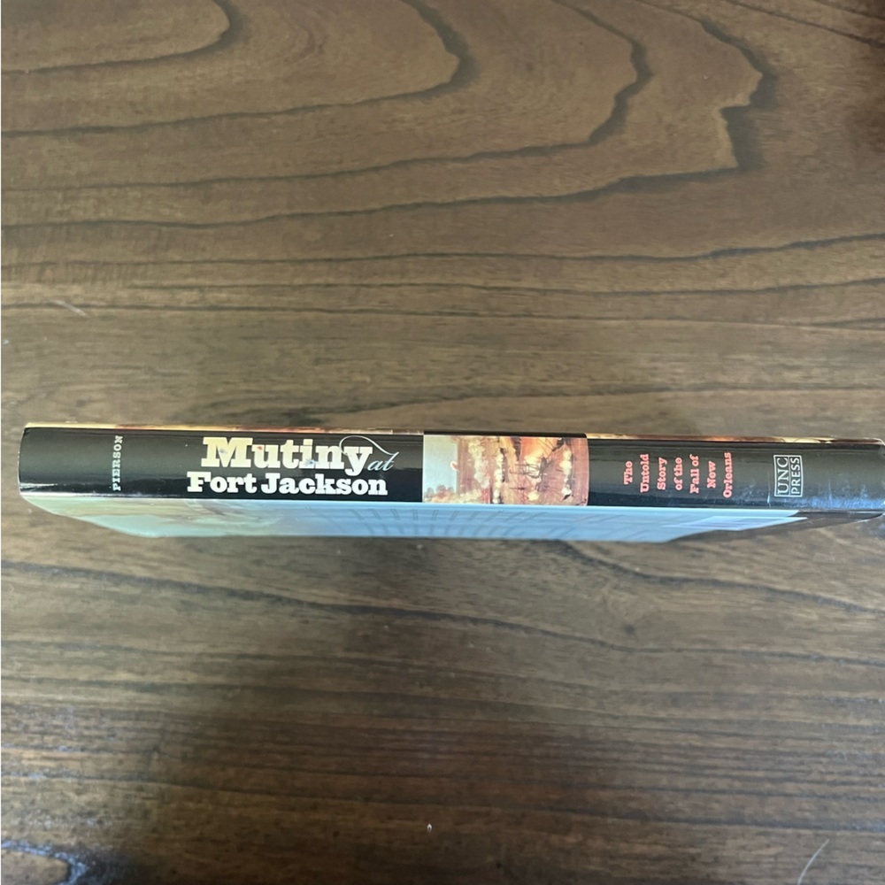 Mutiny at Fort Jackson Book - Picture 2 of 4